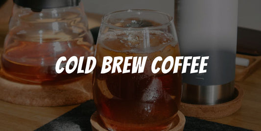 What Is Cold Brew Coffee? - Naughty Bean